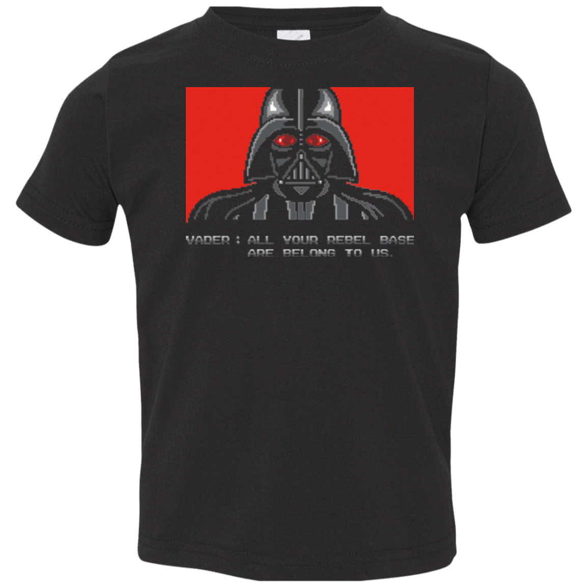 T-Shirts Black / 2T All your rebel base are belongs to us Toddler Premium T-Shirt