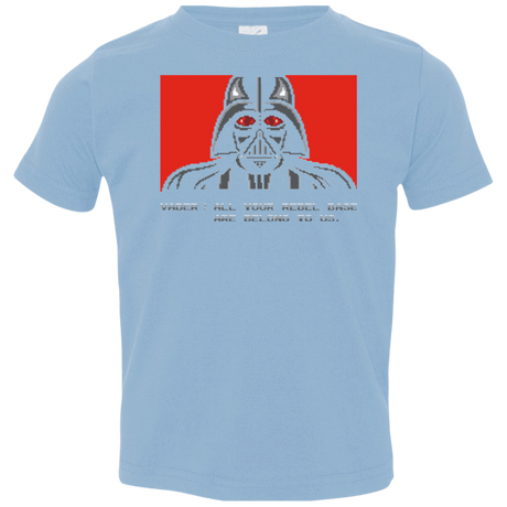 T-Shirts Light Blue / 2T All your rebel base are belongs to us Toddler Premium T-Shirt