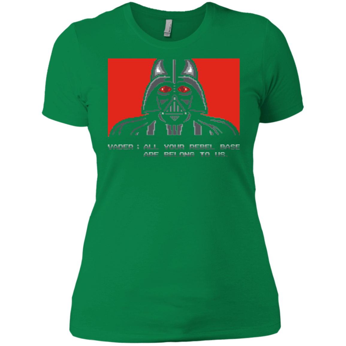 T-Shirts Kelly Green / X-Small All your rebel base are belongs to us Women's Premium T-Shirt
