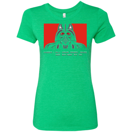 T-Shirts Envy / Small All your rebel base are belongs to us Women's Triblend T-Shirt