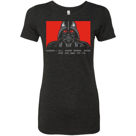 T-Shirts Vintage Black / Small All your rebel base are belongs to us Women's Triblend T-Shirt