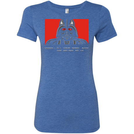 T-Shirts Vintage Royal / Small All your rebel base are belongs to us Women's Triblend T-Shirt