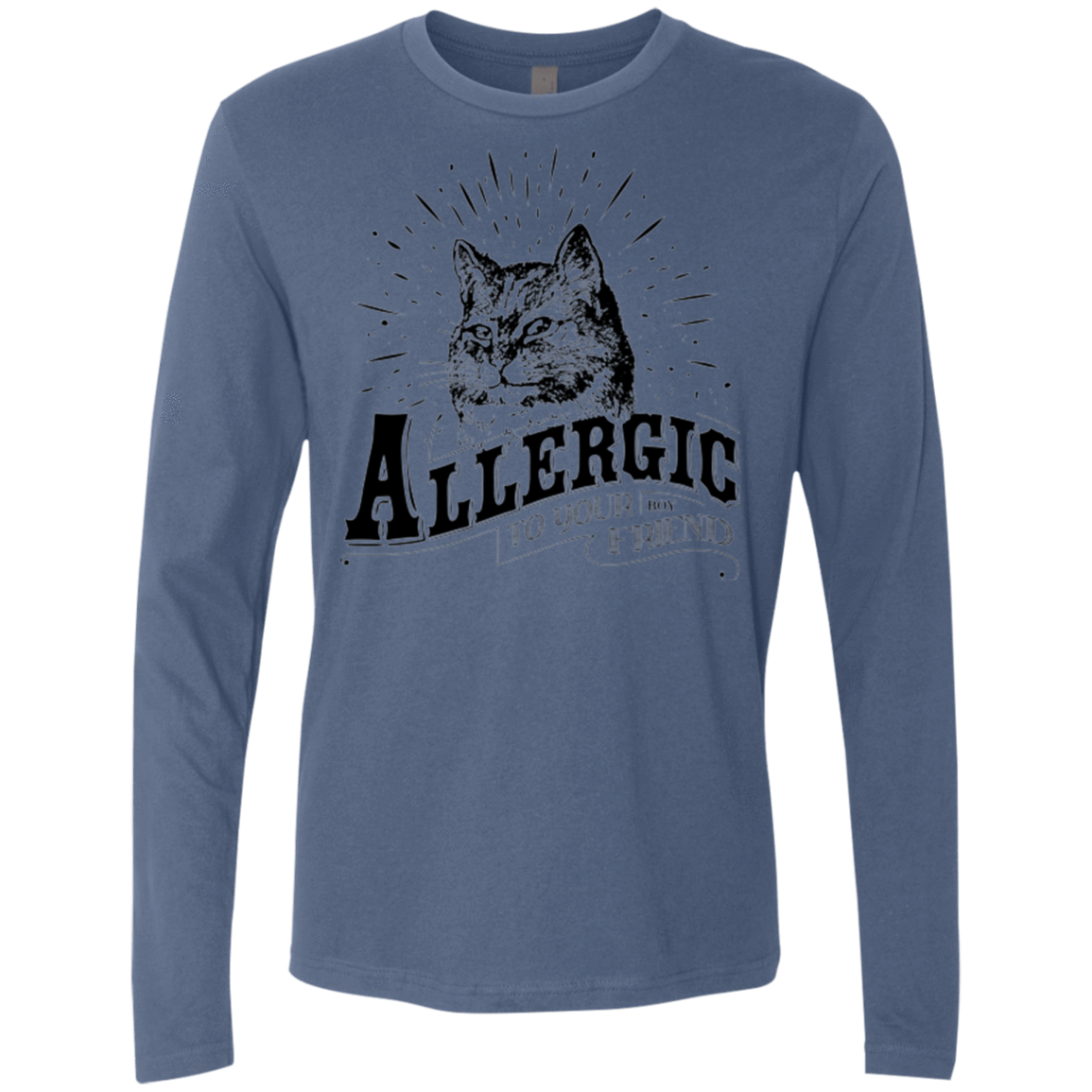 T-Shirts Indigo / Small Allergic to your Boyfriend Men's Premium Long Sleeve