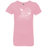T-Shirts Light Pink / YXS Always Be a Viking Girls Premium T-Shirt