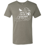 T-Shirts Venetian Grey / Small Always Be a Viking Men's Triblend T-Shirt