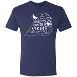 T-Shirts Vintage Navy / Small Always Be a Viking Men's Triblend T-Shirt