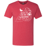 T-Shirts Vintage Red / Small Always Be a Viking Men's Triblend T-Shirt