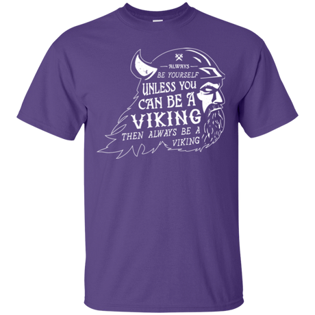 T-Shirts Purple / Small Always Be a Viking T-Shirt
