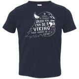 T-Shirts Navy / 2T Always Be a Viking Toddler Premium T-Shirt