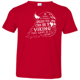 T-Shirts Red / 2T Always Be a Viking Toddler Premium T-Shirt