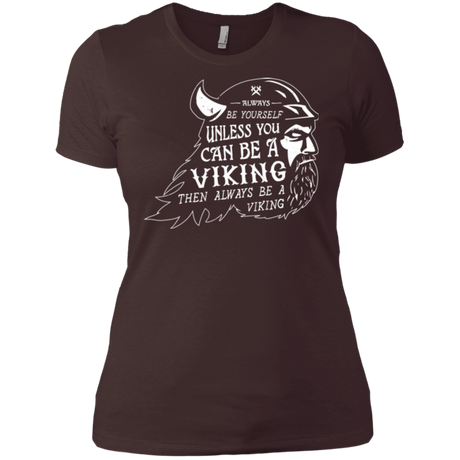 T-Shirts Dark Chocolate / X-Small Always Be a Viking Women's Premium T-Shirt