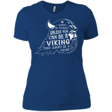 T-Shirts Royal / X-Small Always Be a Viking Women's Premium T-Shirt