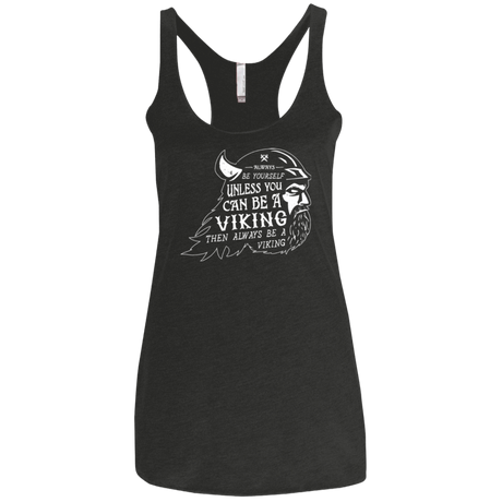 T-Shirts Vintage Black / X-Small Always Be a Viking Women's Triblend Racerback Tank