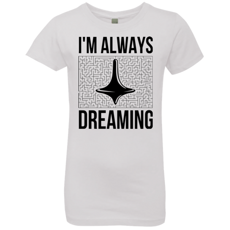 T-Shirts White / YXS Always dreaming Girls Premium T-Shirt