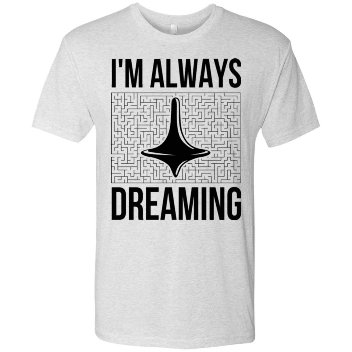 T-Shirts Heather White / Small Always dreaming Men's Triblend T-Shirt