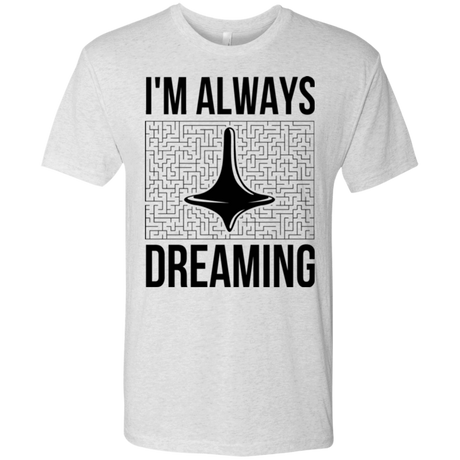 T-Shirts Heather White / Small Always dreaming Men's Triblend T-Shirt