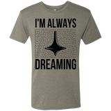 T-Shirts Venetian Grey / Small Always dreaming Men's Triblend T-Shirt