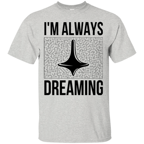 T-Shirts Ash / Small Always dreaming T-Shirt