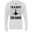 T-Shirts Heather White / X-Small Always dreaming Triblend Long Sleeve Hoodie Tee