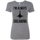 T-Shirts Premium Heather / Small Always dreaming Women's Triblend T-Shirt