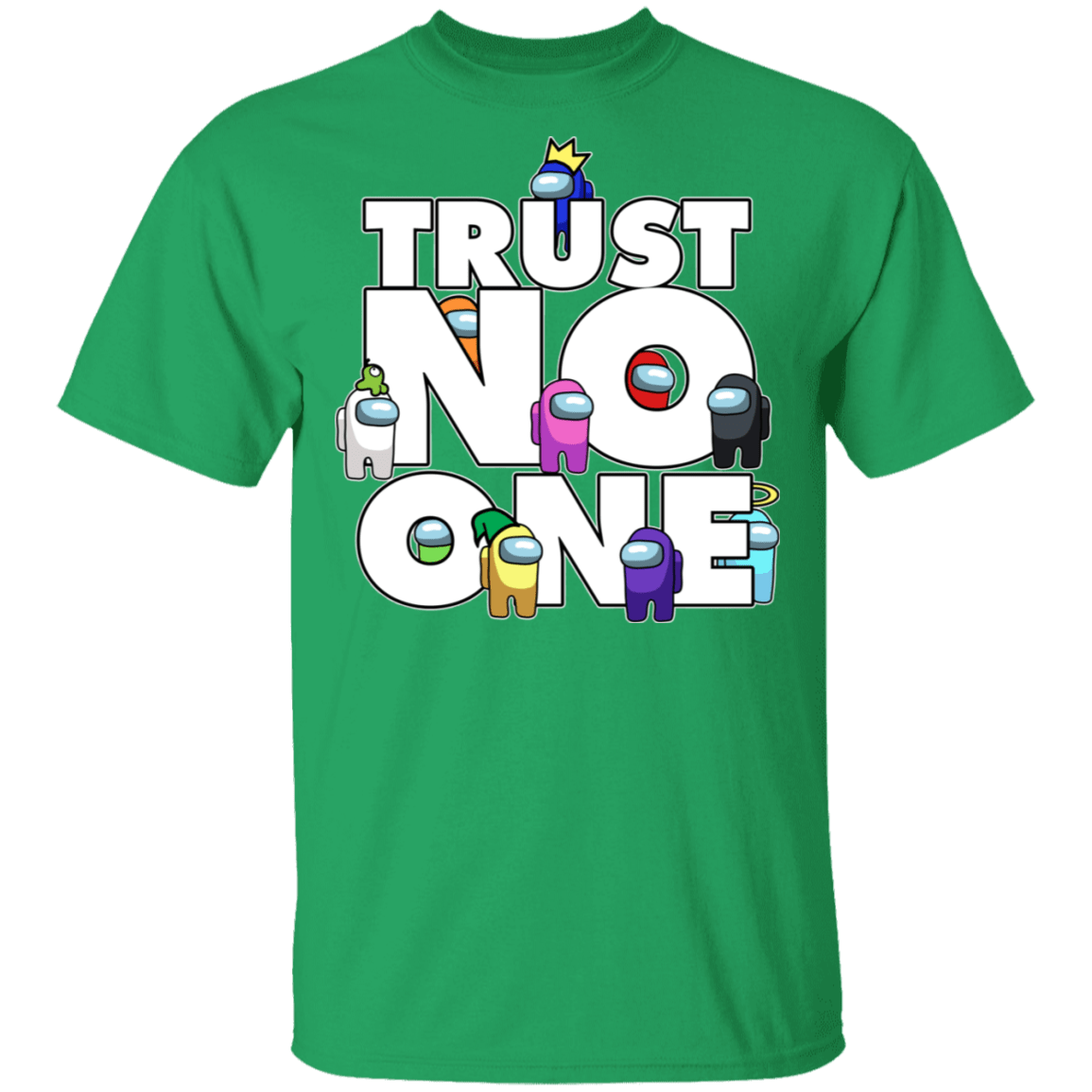 T-Shirts Irish Green / S Among Us Trust No One T-Shirt