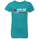 T-Shirts Tahiti Blue / YXS Ask Me How To Survive A Zombie Apocalypse Girls Premium T-Shirt