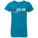 T-Shirts Turquoise / YXS Ask Me How To Survive A Zombie Apocalypse Girls Premium T-Shirt