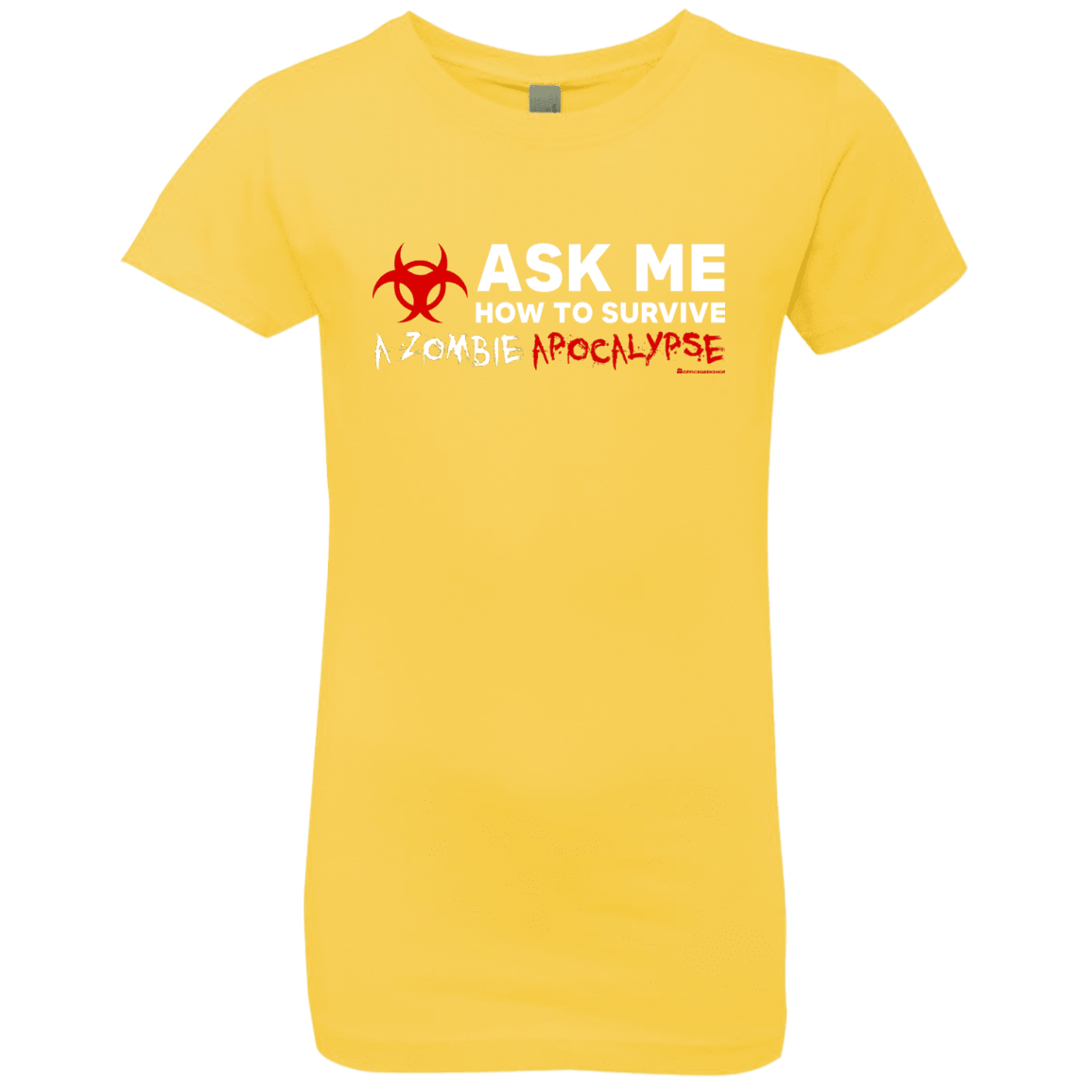 T-Shirts Vibrant Yellow / YXS Ask Me How To Survive A Zombie Apocalypse Girls Premium T-Shirt