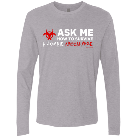 T-Shirts Heather Grey / Small Ask Me How To Survive A Zombie Apocalypse Men's Premium Long Sleeve