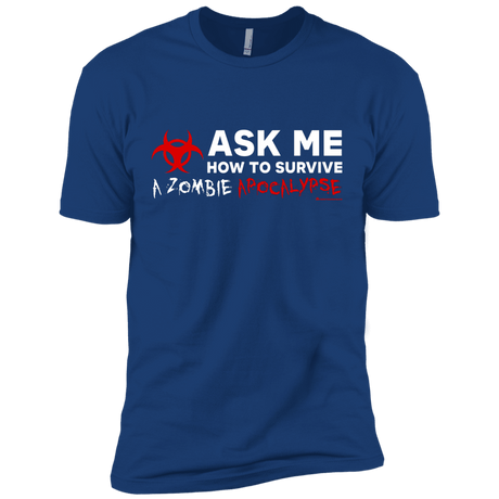 T-Shirts Royal / X-Small Ask Me How To Survive A Zombie Apocalypse Men's Premium T-Shirt