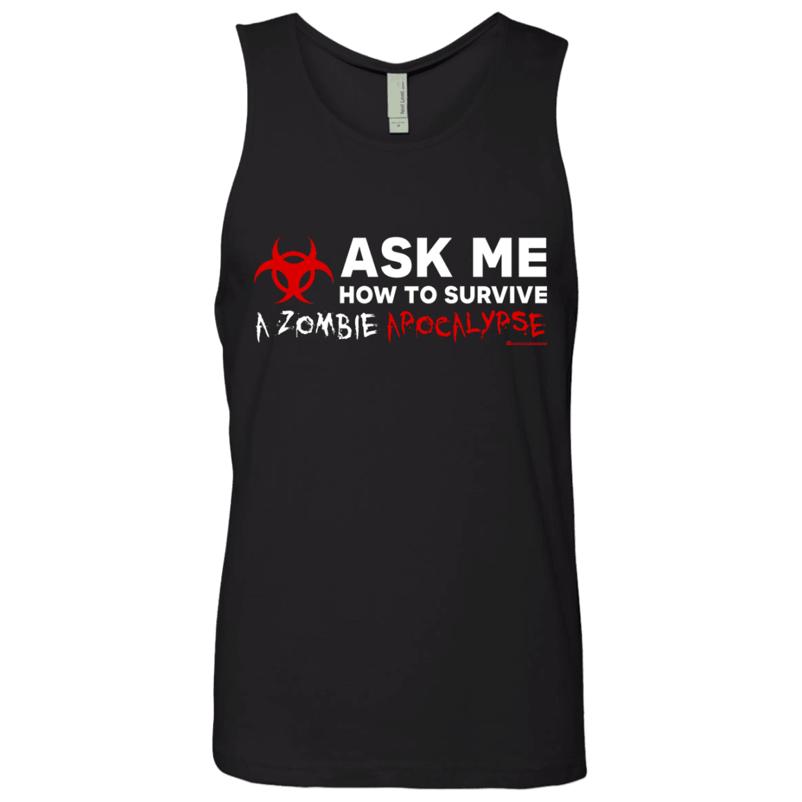 T-Shirts Black / Small Ask Me How To Survive A Zombie Apocalypse Men's Premium Tank Top