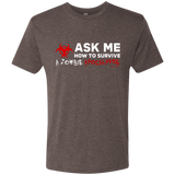 T-Shirts Macchiato / Small Ask Me How To Survive A Zombie Apocalypse Men's Triblend T-Shirt