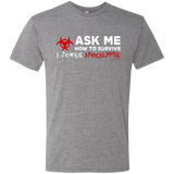 T-Shirts Premium Heather / Small Ask Me How To Survive A Zombie Apocalypse Men's Triblend T-Shirt