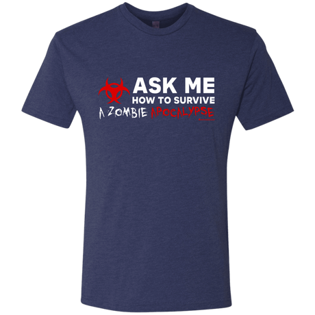 T-Shirts Vintage Navy / Small Ask Me How To Survive A Zombie Apocalypse Men's Triblend T-Shirt