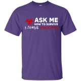 T-Shirts Purple / Small Ask Me How To Survive A Zombie Apocalypse T-Shirt