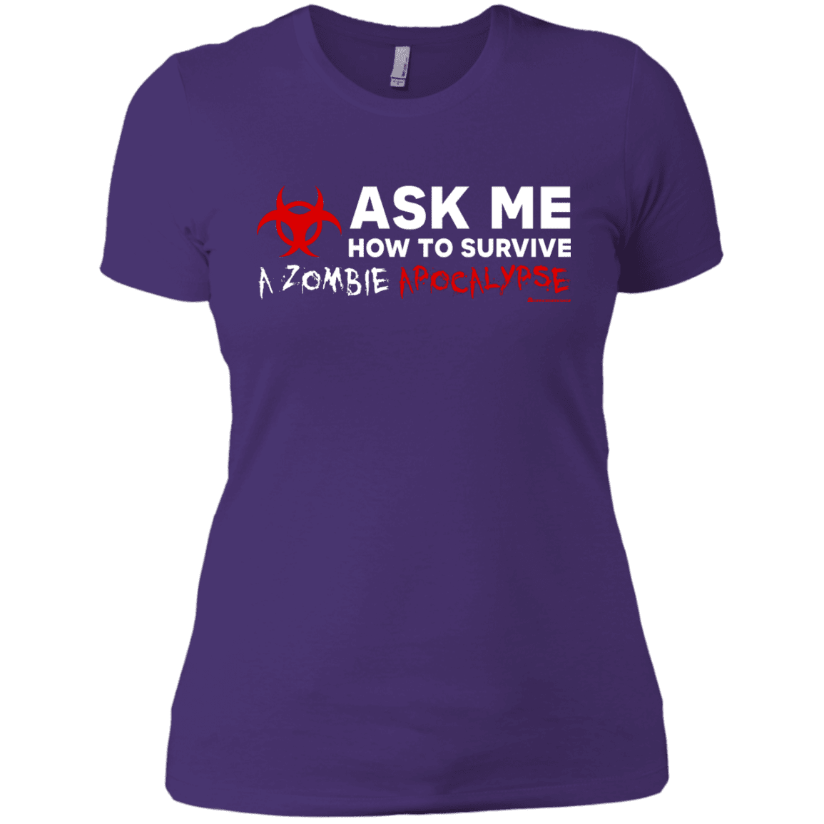T-Shirts Purple Rush/ / X-Small Ask Me How To Survive A Zombie Apocalypse Women's Premium T-Shirt