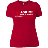 T-Shirts Red / X-Small Ask Me How To Survive A Zombie Apocalypse Women's Premium T-Shirt