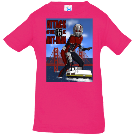 T-Shirts Hot Pink / 6 Months Attack of the 65 ft. Ant-Man Infant Premium T-Shirt
