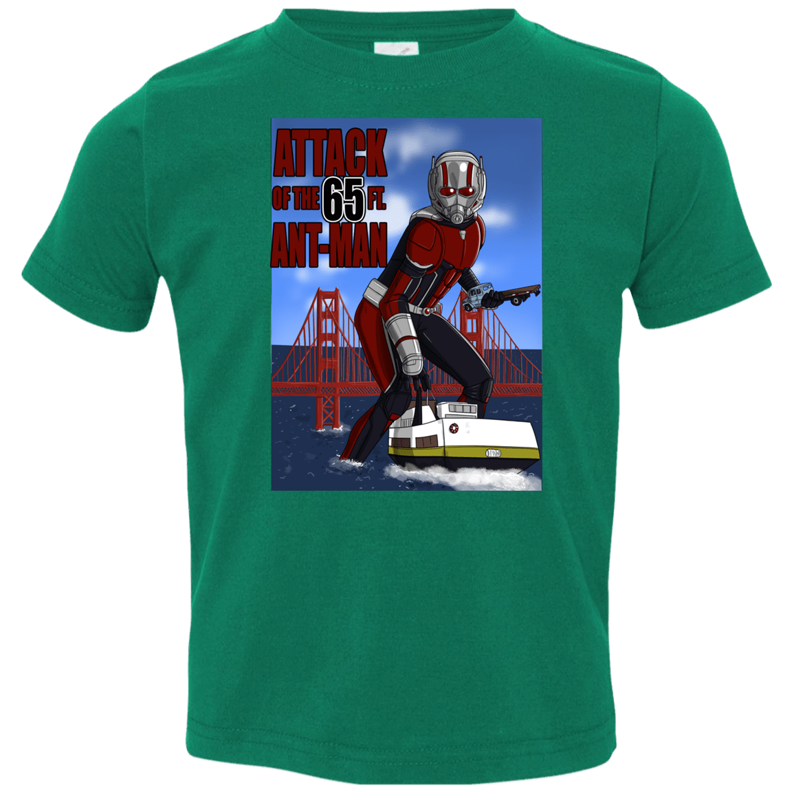 T-Shirts Kelly / 2T Attack of the 65 ft. Ant-Man Toddler Premium T-Shirt