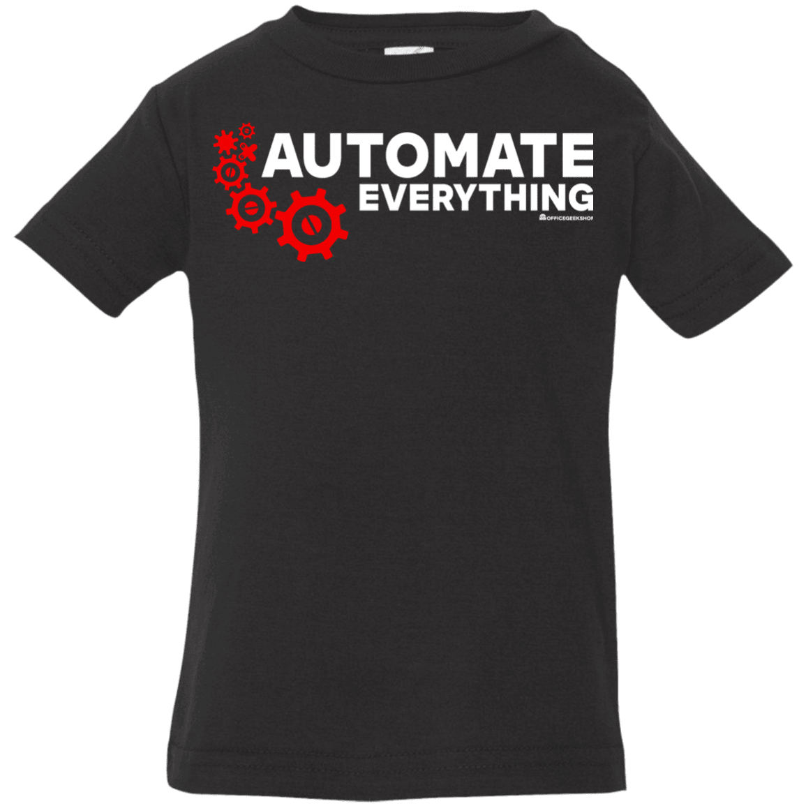 T-Shirts Black / 6 Months Automate Everything Infant Premium T-Shirt
