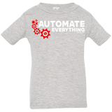 T-Shirts Heather Grey / 6 Months Automate Everything Infant Premium T-Shirt