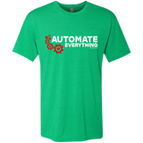 T-Shirts Envy / Small Automate Everything Men's Triblend T-Shirt
