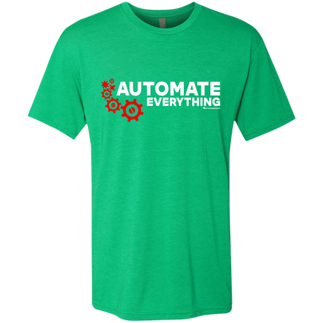 T-Shirts Envy / Small Automate Everything Men's Triblend T-Shirt