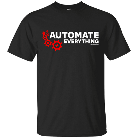 T-Shirts Black / Small Automate Everything T-Shirt