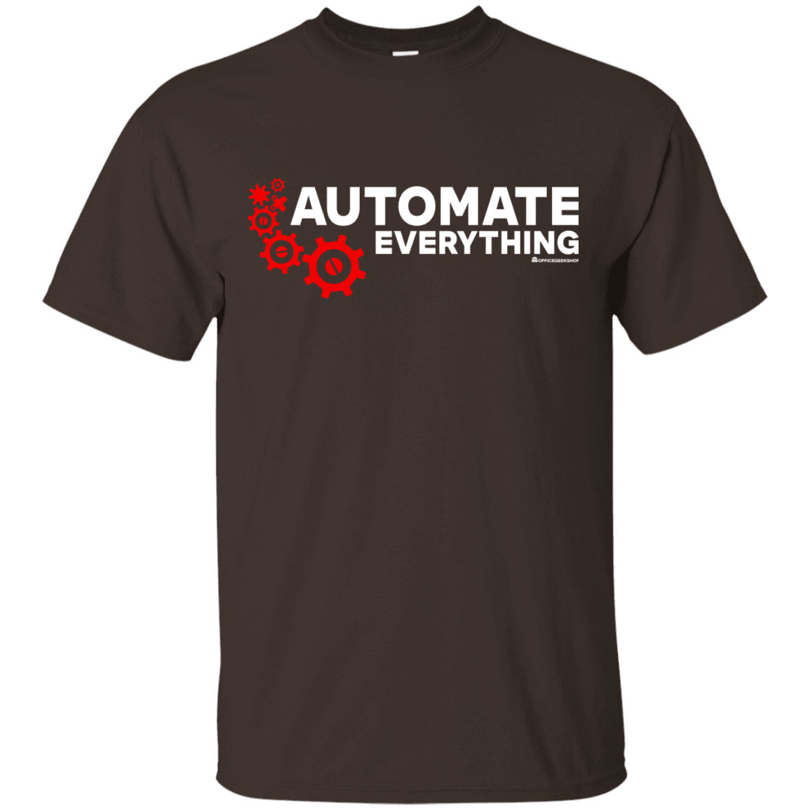 T-Shirts Dark Chocolate / Small Automate Everything T-Shirt