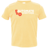 T-Shirts Butter / 2T Automate Everything Toddler Premium T-Shirt