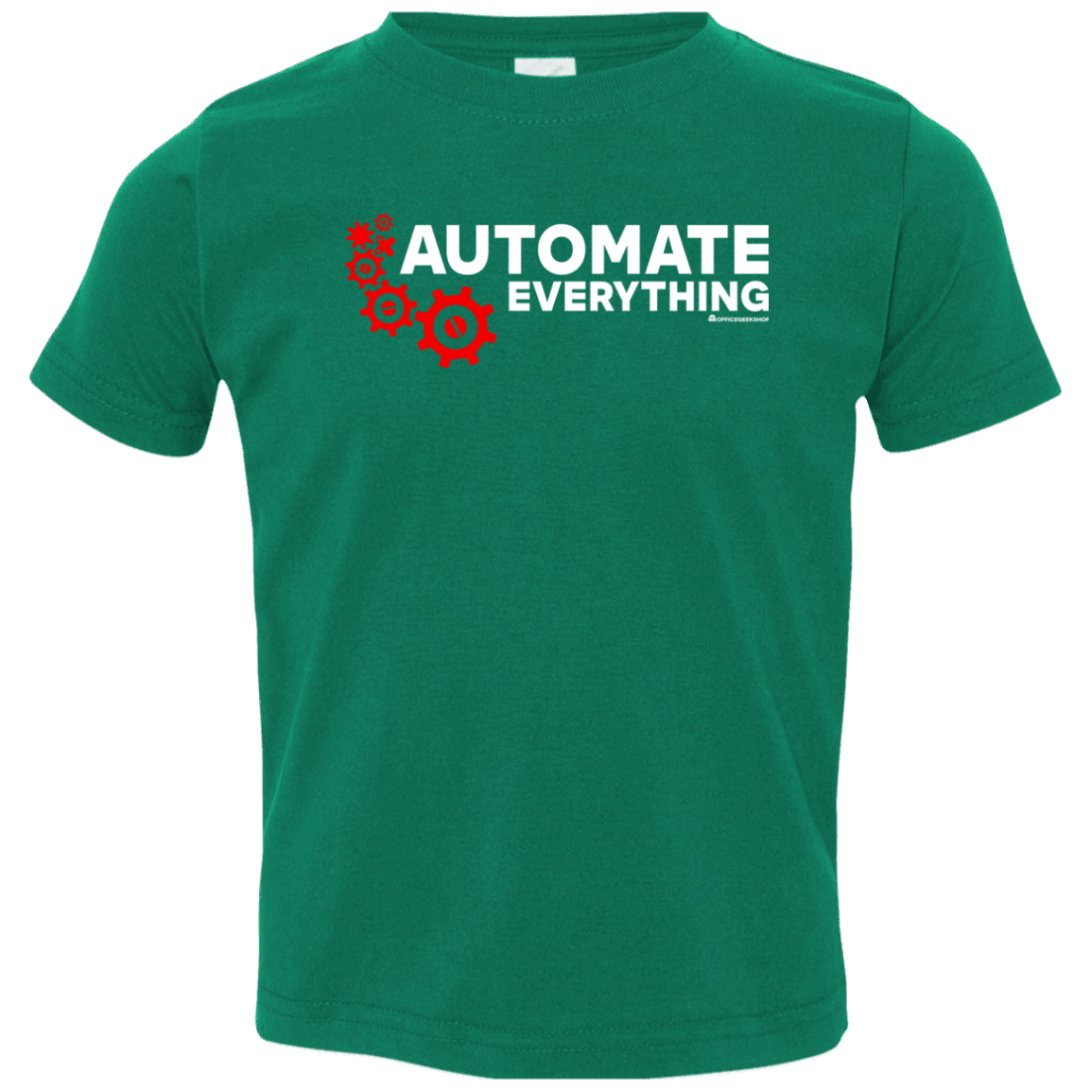 T-Shirts Kelly / 2T Automate Everything Toddler Premium T-Shirt