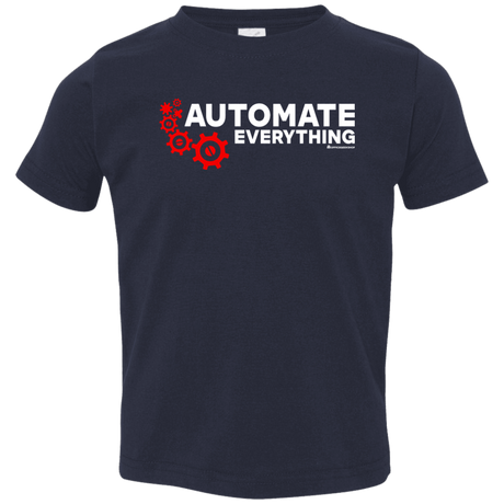 T-Shirts Navy / 2T Automate Everything Toddler Premium T-Shirt