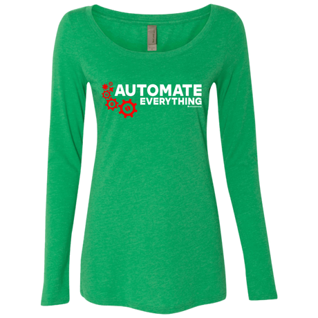 Automate Everything Women's Triblend Long Sleeve Shirt