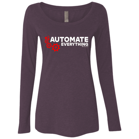 Automate Everything Women's Triblend Long Sleeve Shirt